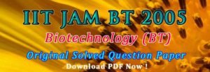 JAM BT 2005 Question Paper + Answer Key PDF | EasyBiologyClass