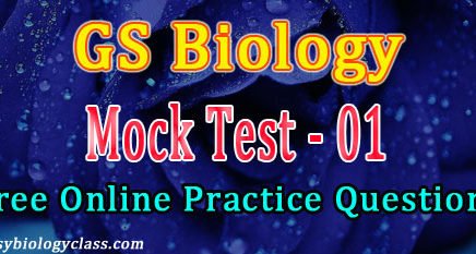 GS Biology Model Questions