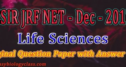 Life Sciences Dec 2017 Solved Paper