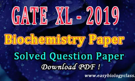 GATE Life Sciences 2019 Biochemistry Paper