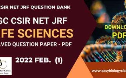 UGC NET Life Scienes Solved Paper (2022 Feb. Shift-1)