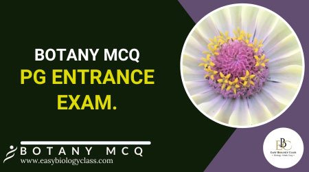 Botany Questions for PG Entrance Exam