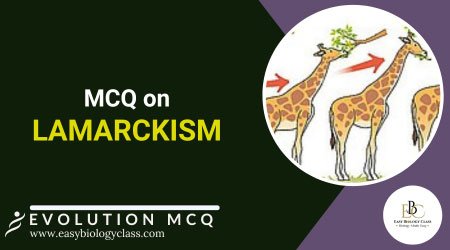 MCQ on Lamarckism