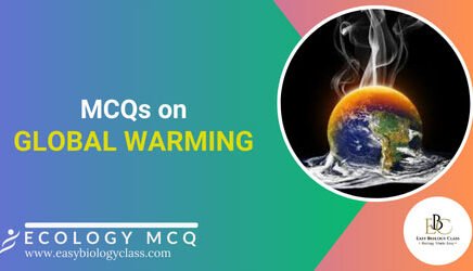 MCQ on Global Warming