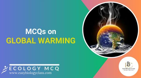 MCQ on Global Warming