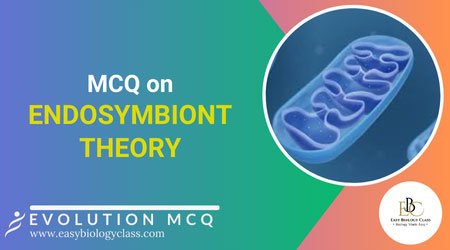 mcq on endosymbiont theory